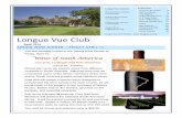 Longue Vue Club 2016 newsletter.pdf · Chef Phil will create a special menu designed to compliment the wine selected for each course, as we travel south of the equator to the continent