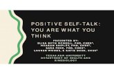SELF-TALK you are what you think ASHA 2018FINAL...positive self-talk: you are what you think presented by: elisa beth mcneill, phd, ches®, meagan shipley, phd, ches®, sara fehr,