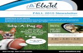 FALL 2015 Newsletter - ElecTel Cooperative Federal Credit ... · FALL 2015 Newsletter News and Events for ElecTel Cooperative Federal Credit Union Members CHRISTMAS CLUB NOTICE .