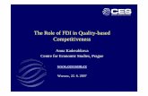 The Role of FDI in Quality-based Competitiveness€¦ · The Role of FDI in Quality-based Competitiveness Anna Kaderabkova Centre for Economic Studies, ... service sector and change