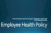 Employee Health Policy - Pittsburghpitt.afdo.org/.../5/9/4/15948626/06.28.16-sheehan-employeehealthpol… · Food Service Employee Health Policy Food Service Employee Health Policy