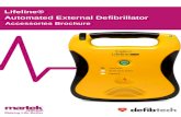 Lifeline® Automated External Defibrillator · AED Armor Perspex Wall Bracket Designed to be simple, sleek and functional, the AED Armor Perspex range allows owners to display their