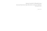 Java Card 3 Platform - OracleVirtual Machine Specification, Java Card 3 Platform, v3.0.5, Classic Edition Page 3 warranties of any kind with respect to third-party content, products,