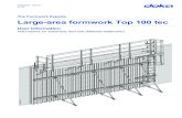 The Formwork Experts. Large-area formwork Top 100 tec · 62 Using Top 100 tec as bridge superstructure and tunnel formwork 66 Extra functions in the Top100 tec waling WU14 67 Top