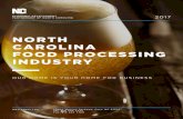 NORTH CAROLINA FOOD PROCESSING INDUSTRY · 2017-11-10 · NCCCS offers degrees and certificates relevant to the food processing industry such as food science & technology, foodservice