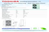 Toshiba Air Conditioning - RAV-GM Data Sheet€¦ · RAV-GM2801AT8-E Outdoor Unit Features Redesigned for use with refrigerant R32 New compressor design Reduced refrigerant charge