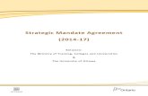 Strategic Mandate Agreement (2014-17)This Strategic Mandate Agreement between the Ministry of Training, Colleges and Universities (the Ministry) and the University of Ottawa outlines