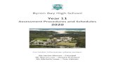 HSC Assessment Policy - Information for 2012 HSC · 2019-12-22 · Satisfactory Completion of a Course ... Industrial Technology Multimedia ... Byron Bay High School delivers a collaborative