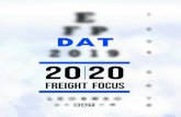 Truck Loads - DAT · Railroad Freight Ocean Freight Air Freight 4% 2% 16% 7% 2019: A YEAR OF MIXED SIGNALS The trucking industry, however, saw growth. Declines in key sectors of the