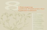 Managing Native Pastures for Conservation · 2014-02-17 · Managing Tasmanian Native Pastures — a technical guide for graziers 71 I think our management also caters for the small