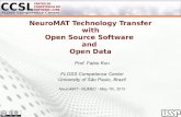 NeuroMAT Technology Transfer with Open Source …...NeuroMAT Technology Transfer with Open Source Software and Open Data Prof. Fabio Kon FLOSS Competence Center University of São
