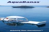  · 2020-08-11 · 407-408-9282 . AquaBanas Table of Contents Redefining Water Entertainment TM Pg 25 pg 26 pg 27 pg 28 Pg 29 Pg 30 pg 31 Pg 32 Pg 33 Pg 34 pg 35 pg 36 Pg 37 pg 38