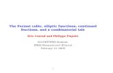 The Fermat cubic, elliptic functions, continued …algo.inria.fr/flajolet/Publications/Slides/FlCo05-slides.pdfset of continued fraction expansions with sextic numerators and cubic