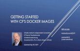GETTING STARTED WITH CF'S DOCKER IMAGES...Charlie Arehart CArehart.org @carehart WHAT WE WILL BE TALKING ABOUT TODAY As session description made clear: Getting started with Docker