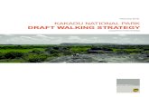 February 2015 KAKADU NATIONAL PARK DRAFT WALKING … · Background Report KAKADU NATIONAL PARK WALKING STRATEGY prepared for Parks Australia A SUMMARY REPORT HAS ALSO BEEN PREPARED