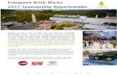 Evergreen Brick Works 2017 Sponsorship Opportunities · Marketing & Media Sponsorship at Evergreen Brick Works provides a rich opportunity to make a meaningful impact with your brand.