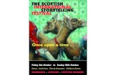 THE SCOTTISH INTERNATIONAL STORYTELLING FESTIVAL€¦ · Samaan and Eygyptian storyteller Chirine Al Ansary. From the Arabian Nights to Jewish folktale this promises to be a magic