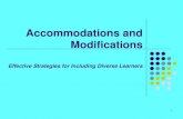 Accommodations and Modificationsfiles.ctctcdn.com/1e53129f001/7a8224ab-b7bd-4eac... · 11/10/2015 3 Examples of Accommodations Presentation and Format Organizing materials in a visually