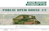 PUBLIC OPEN HOUSE #2...Public Open House #1 - December 2, 2015 Public Open House #2 - June 15, 2016 August 2015 – June 2016 Phase II-B Secondary Plan Public Open House #3 - TBC Fall
