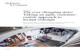 The ever-changing store: Taking an agile, customer-centric .../media/McKinsey/Industries/Retail/Our... · Design thinking and agile techniques: A powerful combination Design thinking