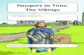 Passport in Time: The Vikings · Passport in Time: The Vikings. This Passport belongs to… Passport Issue Date:
