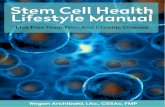 Stem Cell Health Lifestyle Manual · 3 Stem Cell Health Lifestyle Manual STEM CELLS IN HERBAL REMEDIES .....25