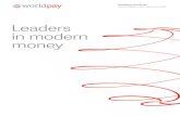 Leaders in modern money - Overview | FIS/media/Files/W/Worldpay-V2/... · 2017-05-08 · delivering omni-channel, integrated payments capability. Offices Payment types We process