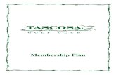 Tascosa Golf Club Membership Plan Booklet1 Golf Club...آ  TASCOSA GOLF CLUB MEMBERSHIP PLAN This Membership