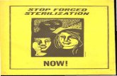 STERiLiZATiON STOP FORCED - Freedom Archives · presented to Congres tso sterilize Jap anese-American women. bil Th wale s de feated by only one vote. 20% of married Black women have