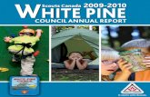 COUNCIL ANNUAL REPORTCOUNCIL ANNUAL REPORTwpc.scouts.ca/sites/default/files/2009-10 White Pine Annual Report.pdf · Council Team Council Service Team ... redundant and in conﬂ ict