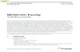 MC9S12C-Family Product Brief - NXP Semiconductors€¦ · Product Brief MC9S12CFAMPB Rev. 5, 03/2006 MC9S12C-Family 16-Bit Microcontroller Based on Freescale’s market-leading flash
