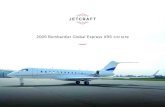 2005 Bombardier Global Express XRS S/N 9159 · 2019-06-23 · 2005 Bombardier Global Express XRS S/N 15 INFO @ ETCRAFT.COM + 1 919 941 8400 ETCRAFT.COM Specifications and/or descriptions