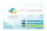 UNIVERSAL HOME VISITINGkshomevisiting.org/.../2017/07/universal_hv_model-1.pdfSOCIAL/EMOTIONAL WELL-BEING: Families receive needed screenings and assessments REFERRAL: Families are