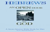 HEBREWS - presbyterianmission.org · Introduction to Hebrews ... *Jesus Is the Real Thing The Perfect Sacrifice ... studied. A good deal of the time may be spent as the men quietly,