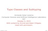 Type Classes and Subtyping - MIT OpenCourseWare...Type Classes and Subtyping . Armando Solar-Lezama Computer Science and Artificial Intelligence Laboratory MIT October 5, 2015 With