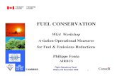 FUEL CONSERVATION...May 2002 Flight Operations Panel Ottawa, 5-6 November 2002 2 l 1973: First energy crisis l Airbus is fully committed to fuel conservation since the beginning of
