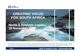 CREATING VALUE FOR SOUTH AFRICA - Anglo American/media/Files/A/Anglo... · 2014-11-06 · 11Slide 11 Media & Analysts Lunch – 28 November 2006 Anglo Coal: Significant Black Empowerment
