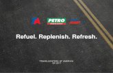 Refuel. Replenish. Refresh. - TravelCenters of America _FINAL.pdf · Refuel. Replenish. Refresh. 2 ... Unless otherwise noted, data reflected in this presentation is as of 12/31/17