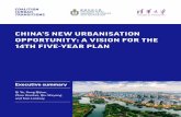 CHINA’S NEW URBANISATION OPPORTUNITY: A VISION FOR THE ... · making under its 14th Five-Year Plan. It identifies opportunities from a new type of urbanisation that can help China