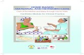 Home Based Maternal and Newborn Care 1 Facilitator Module ... · Home Based Maternal and Newborn Care Facilitator Module for Clinical Practice 5 General Procedures: How to Prepare