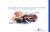 Prediction and Prevention of Type 1 Diabetes · Prediction and Prevention of Type 1 Diabetes. Helping to defuse the diabetes ... Although there is still no cure for juvenile diabetes