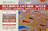 Reconciliation Week Street Banner Project 2018€¦ · is invited to participate in this project by sponsoring a reconciliation banner/s. The banner will feature your corporate logo