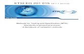 EG 201 015 - V2.1.1 - Methods for Testing and ... · ETSI 2 ETSI EG 201 015 V2.1.1 (2012-02) Reference REG/MTS-00122 ValidHandB Keywords interoperability, methodology, procedure,