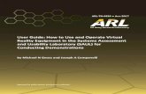 User Guide: How to Use and Operate Virtual Reality Equipment in the Systems Assessment ... · 2018-01-16 · projection screen, an Oculus Rift head-mounted display, an HTC Vive head-mounted