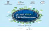 Theme Paper Booklet - FICCIficci.in/spdocument/20879/Theme-Paper-Smart-City...well as it is connected through rails and roads from all important trade centres of the state as well