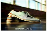 2019 ANNUAL REPORT · into new product areas. Stacy Adams sales decreased 3% in 2019, after achieving record annual sales in 2018. Similar to Florsheim, Stacy Adams has been increasing