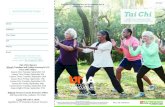 REGISTRATION FORM Tai Chi - University of Tennessee · Experience Tai Chi. Tai Chi for Arthritis is an evidenced-based program developed by Dr. Paul Lam to reduce pain and improve