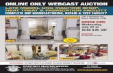 ONLINE ONLY WEBCAST AUCTION€¦ · view of subarc welding cells (1 of 3) gidding & lewis mag rt-1250 5-axis horizontal machining centers. 3 available. 5-axis new as 2013. 2012 gidding