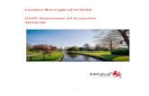 London Borough of Enfield Draft Statement of Accounts 2019/20 · Draft Statement of Accounts 2019/20 . 2 Contents Page Statement of Responsibilities 5 Narrative Report 7 Independent