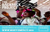 THEBACKPACK PROJECT - Mary's Meals · The Backpack Project is a simple way of helping children to get the best out of school. To find out how you can help, visit: THE BACKPACK ...